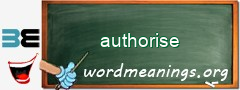 WordMeaning blackboard for authorise